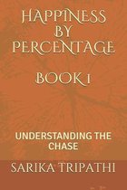 Happiness by Percentage Book 1