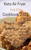 Keto Air Fryer Cookbook 2021