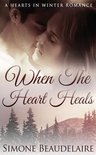 Hearts in Winter- When The Heart Heals