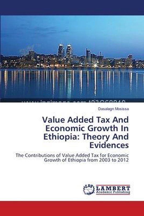 Value Added Tax And Economic Growth In Ethiopia - cover