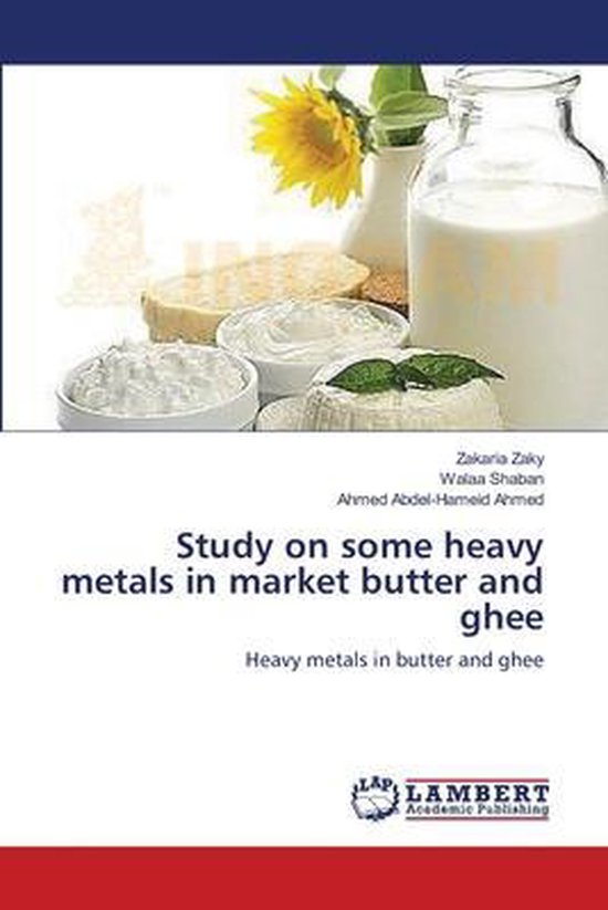 Study on some heavy metals in market butter and ghee - cover
