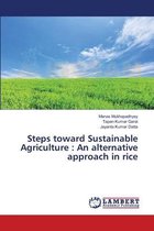 Steps toward Sustainable Agriculture
