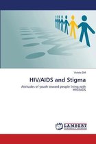 HIV/AIDS and Stigma