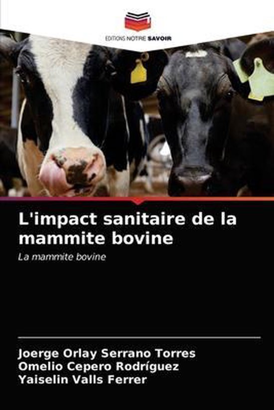 L'impact sanitaire de la mammite bovine - cover