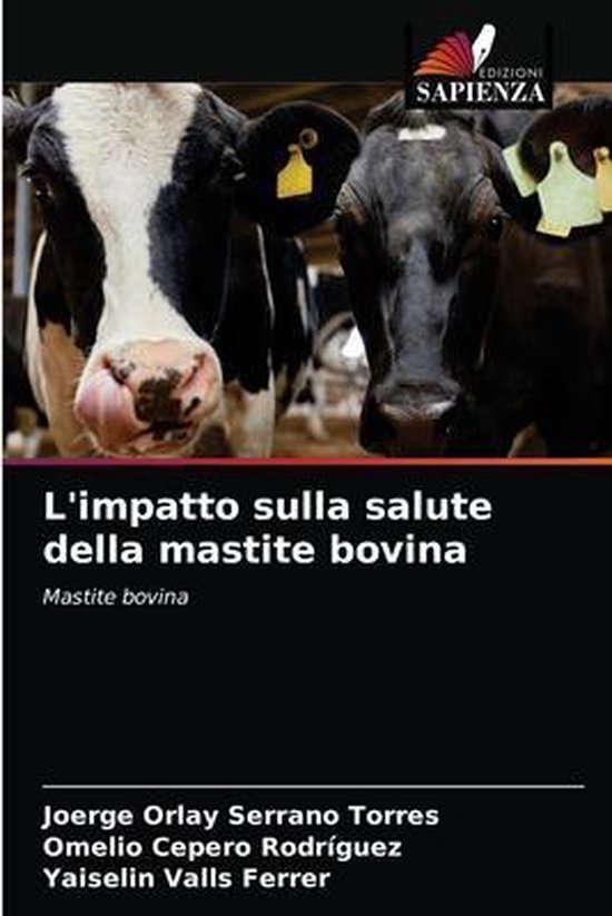 L'impatto sulla salute della mastite bovina - cover