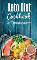 Keto Diet Cookbook 2021