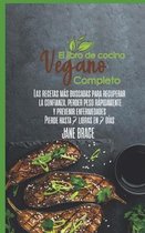 El Libro de Cocina Vegano Completo