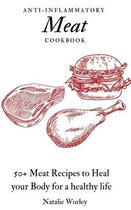 Anti-Inflammatory Meat Cookbook