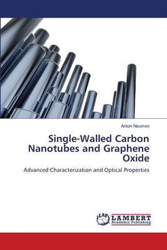 Single-Walled Carbon Nanotubes and Graphene Oxide | 9783659111549 ...