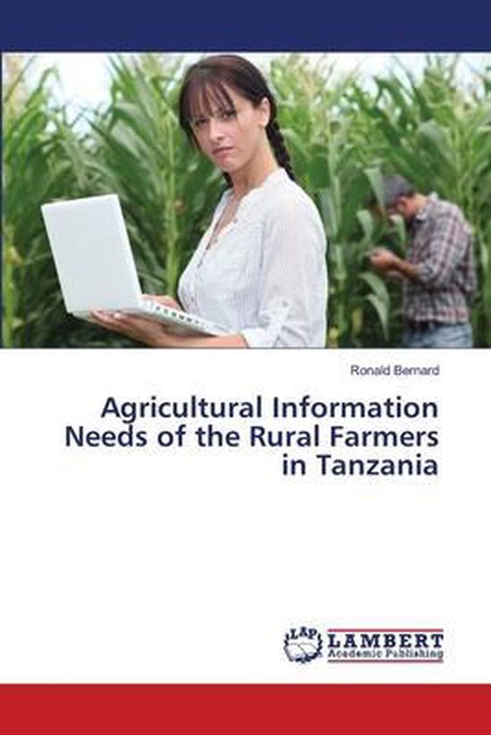 Agricultural Information Needs of the Rural Farmers in Tanza ... - cover