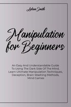 Manipulation For Beginners