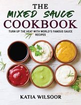 The Mixed Sauce Cookbook