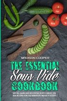 The Essential Sous Vide Cookbook