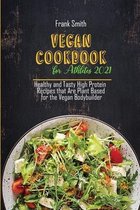 Vegan Cookbook for Athletes 2021