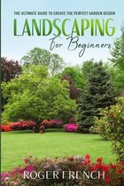 Landscaping For Beginners