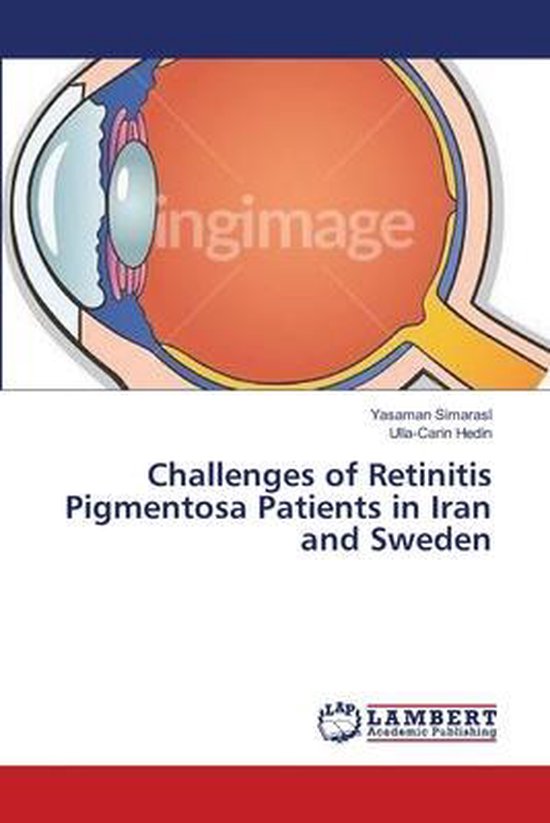 Challenges of Retinitis Pigmentosa Patients in Iran and Swed ... - cover