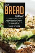 Keto Bread Cookbook