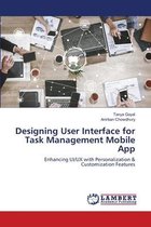 Designing User Interface for Task Management Mobile App