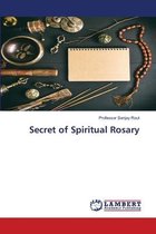 Secret of Spiritual Rosary