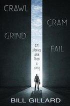 Crawl Cram Grind Fail