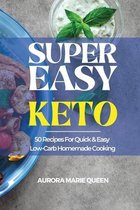 Super Easy Keto