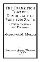 The Transition Toward Democracy in Post-1990 Zaire