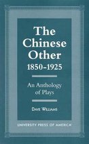 The Chinese Other, 1850-1925