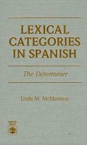 Lexical Categories in Spanish
