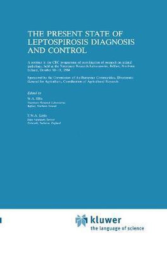 The Present State of Leptospirosis Diagnosis and Control - cover