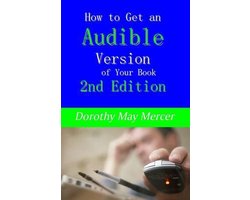 How to for You- How to Get an Audible Version of Your Book