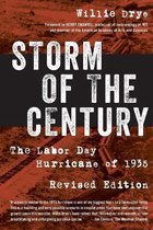 Storm of the Century The Labor Day Hurricane of 1935, Revised Edition