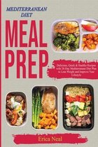 Mediterranean Diet Meal Prep