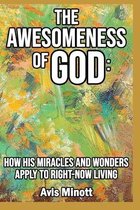 The Awesomeness of God