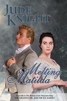 The Return of the Mountain King- Melting Matilda