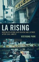 Korean Communities across the World- LA Rising