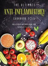 The Ultimate AntiInflammatory Cookbook 2021
