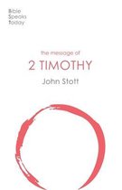 The Message of 2 Timothy
