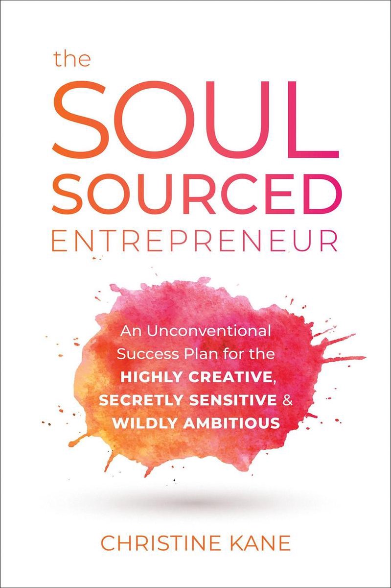 Omslag van The Soul-Sourced Entrepreneur