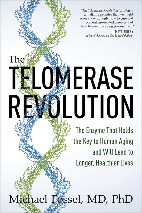 The Telomerase Revolution - cover