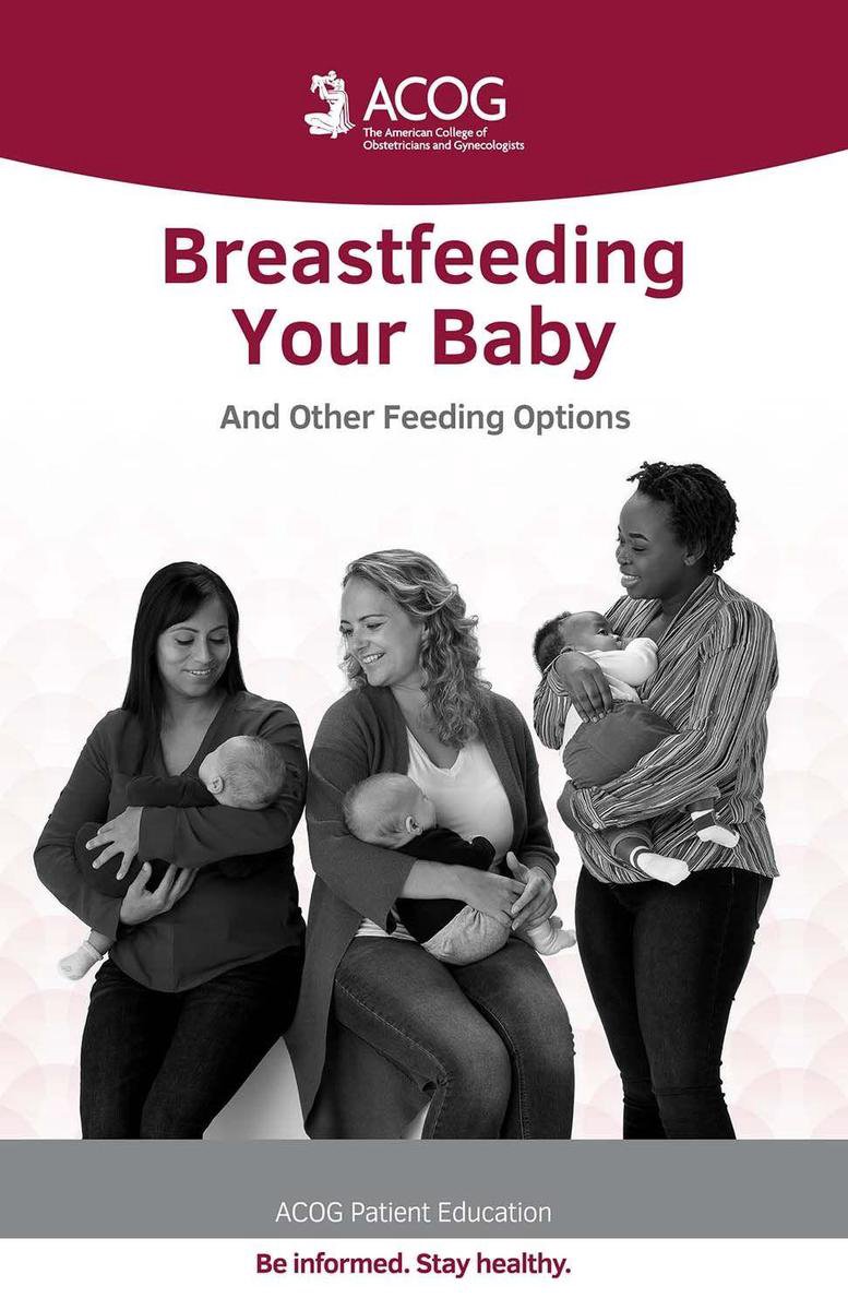 ACOG Patient Education Breastfeeding Your Baby and Other Feeding