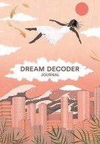 Journal du décodeur de Dream