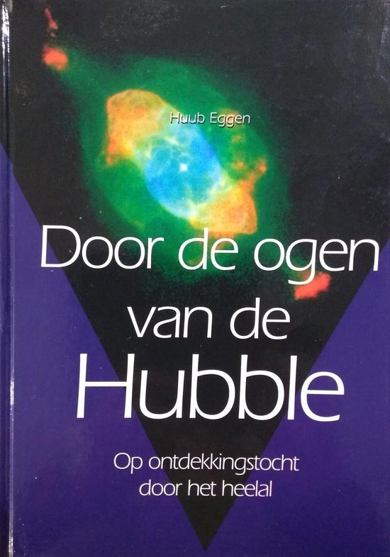 Door de ogen van de Hubble. Op ontdekkingstocht door het hee ... - cover