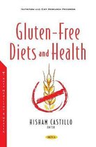 Gluten-Free Diets and Health
