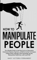 How to Manipulate People