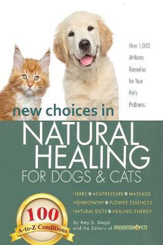 New Choices in Natural Healing for Dogs & Cats - cover