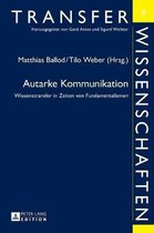 Transferwissenschaften- Autarke Kommunikation