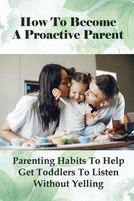 How To Become A Proactive Parent - cover