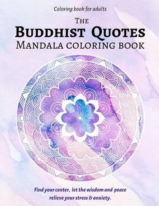 The Buddhist Quotes Mandala Coloring Book - cover