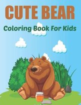 Cute Bear Coloring Book for Kids