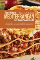 The Ultimate Mediterranean Diet Cookbook Guide